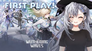 【Wuthering Waves】Uwuwawa First Play!