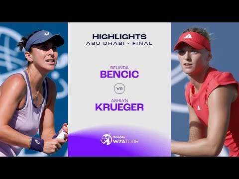 Belinda Bencic vs. Ashlyn Krueger | 2025 Abu Dhabi Final | WTA Match Highlights