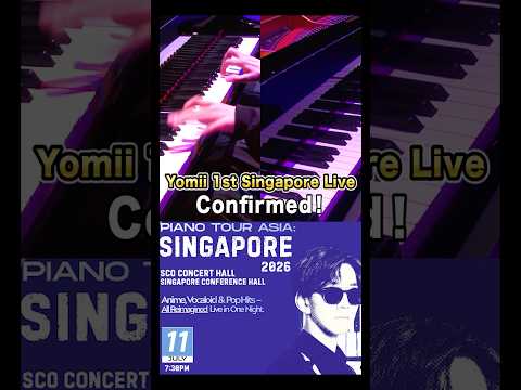 Yomii Singapore 1st Live Show Confirmed!2026.7.11 7.30pm SCO Concert Hallよみぃ初のシンガポールLIVE開催決定!
