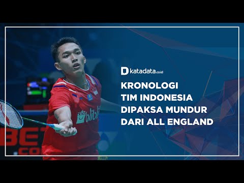 Kronologi Tim Indonesia Dipaksa Mundur dari All England | Katadata Indonesia