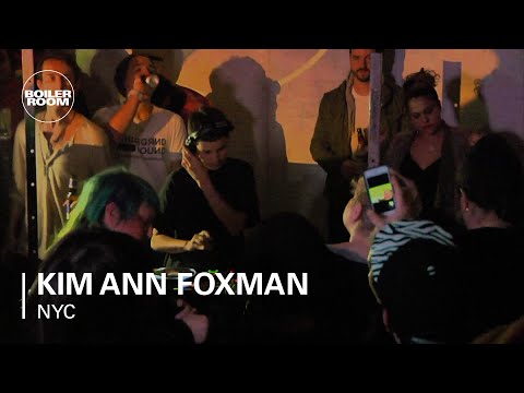 Kim Ann Foxman Boiler Room NYC DJ Set - UCGBpxWJr9FNOcFYA5GkKrMg