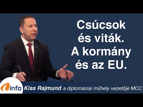 EU-csúcsok és EU-viták. Magyarország és az Unió intézményei.  Kiss Rajmund, Inforádió Aréna