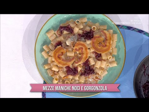 Mezze maniche noci e gorgonzola - È sempre mezzogiorno - 09/11/2023