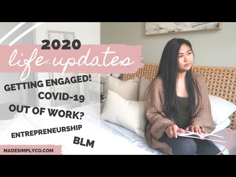 Getting ENGAGED! COVID-19 Effects, & Entrepreneurship? | 2020 Life Updates