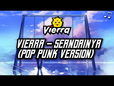 Vierra - Seandainya (Pop Punk Version) by Nass ID