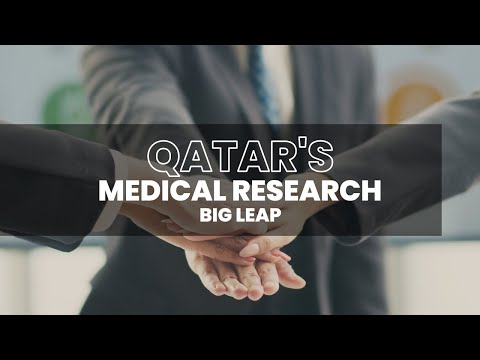 Qatar's medical research big leap