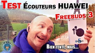 Vido-Test : TEST : HUAWEI Freebuds 3 ! (Bien Tent, Mais...!)