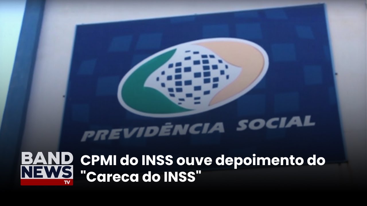 CPMI do INSS ouve depoimento do Careca do INSS | BandNews TV