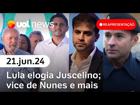 Lula e Juscelino Filho; caso Bola de Neve; Pablo Marçal: UOL News 2ª Edição | Reapresentação | 21/06