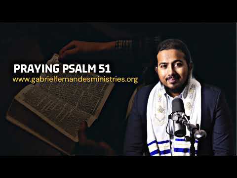 PRAY PSALM 51 BEFORE ENTERING INTO 2022, SPECIAL PRAYER WITH EVANGELIST GABRIEL FERNANDES