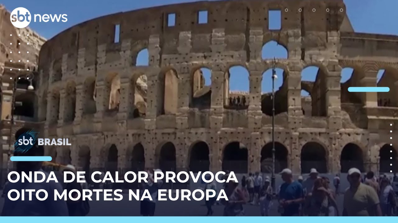 Mortes são registradas na Espanha França e Itália após forte onda de calor | SBTBrasil