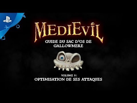 MediEvil | Guide du sac d'os de Gallowmere - Vol. 3 : Optimisation de ses attaques | Exclu PS4