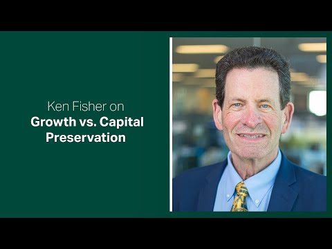 Fisher Investments Reviews if Capital Preservation and Growth Are Both Possible