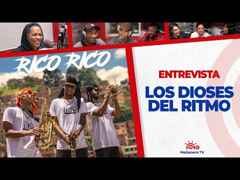 Los Dioses del Ritmo y su tema "Ay Rico,Rico!!! Viral en TIK TOK!