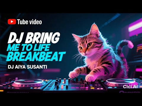 DJ TIKTOK VIRAL 2025 || DJ TIKTOK AIYA SUSANTI || DJ BRING ME TO LIFE BREAKBEAT REMIX FULL BASS 2025