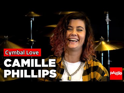 PAISTE CYMBALS - Cymbal Love - Camille Phillips (The Subways)