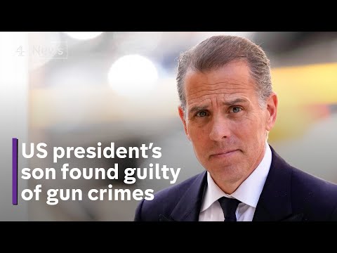 Hunter Biden found guilty on all counts in gun trial