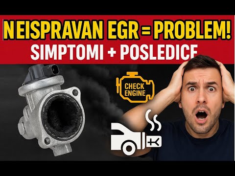 Neispravan EGR  Problemi, Simptomi, Rešenja