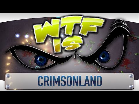 ► WTF Is... - Crimsonland ? - UCy1Ms_5qBTawC-k7PVjHXKQ