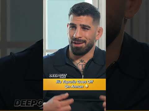 Ilia Topuria goes off talking about Arman Tsarukyan 👀🔥