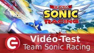 Vido-Test : [Vido test] Team Sonic Racing : Un concurrent srieux  Mario Kart ?