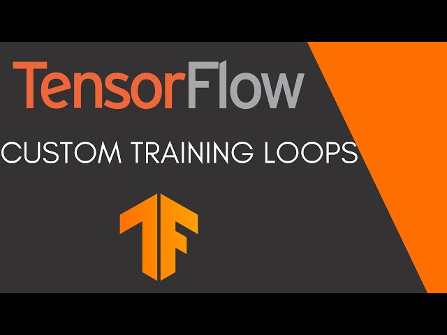 How to Use TensorFlow in Your Training Loop