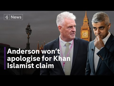 Lee Anderson doubles down on criticism of Sadiq Khan