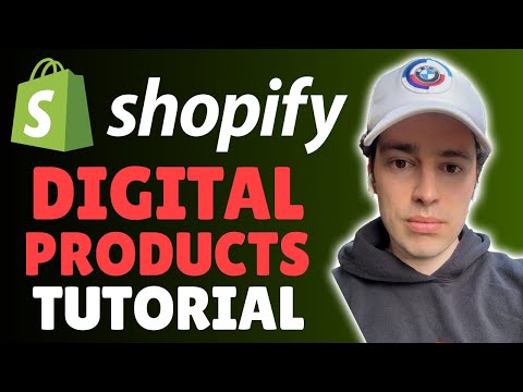 Shopify Digital Products Tutorial - How To Sell Files, PDF, License Keys, Ebooks, & More on Shopify