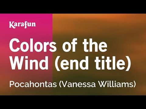 Karaoke Colors Of The Wind - Vanessa Williams * - UCbqcG1rdt9LMwOJN4PyGTKg