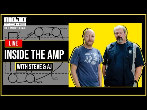 Inside the Amp With Steve and AJ