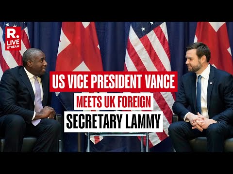 Live: US Vice President Vance meets UK foreign Secretary Lammy | USA | UK | GAZA | Palestinian