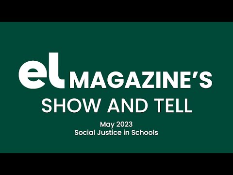 EL Magazine's Show and Tell: May 2023