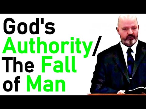 God's Authority and the Fall of Man - Pastor Patrick Hines Sermon