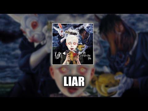 Korn - Liar [LYRICS VIDEO]