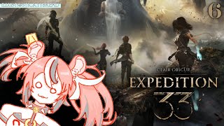 ≪Clair Obscur: Expedition 33≫ everything is fine #6