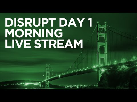 Disrupt SF 2016 Day 1 Morning - UCCjyq_K1Xwfg8Lndy7lKMpA