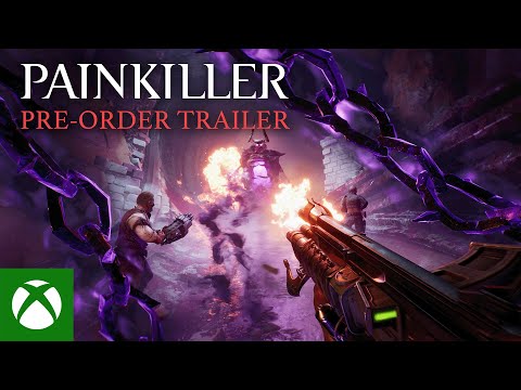 Painkiller - Pre-order Trailer