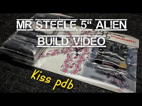 *NEW* Mr Steele Alien 5" build w/ KISS PDB - UCQEqPV0AwJ6mQYLmSO0rcNA