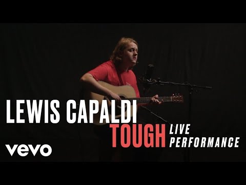 Lewis Capaldi - "Tough" Official Performance | Vevo - UCp-IaqOaxH7OLYFb9FEHK2A