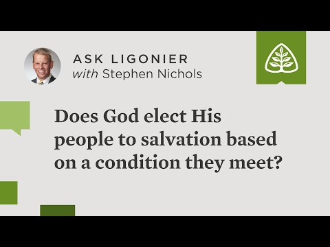 Does God elect His people to salvation based on any condition they have met?