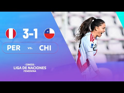 PERÚ vs. CHILE | HIGHLIGHTS | CONMEBOL LIGA DE NACIONES FEMENINA