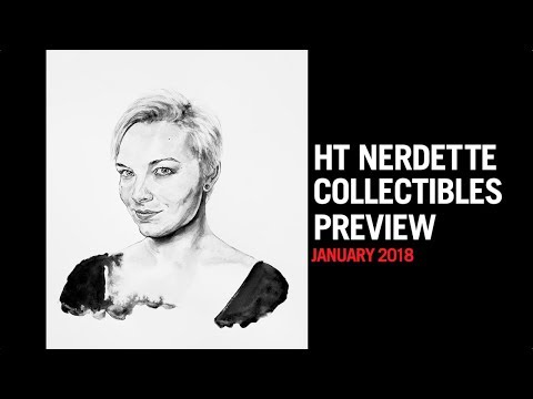 HT Nerdette Collectibles Preview - January 2018 - UCTEq5A8x1dZwt5SEYEN58Uw