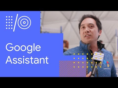 I/O '18 Guide - Google Assistant - UC_x5XG1OV2P6uZZ5FSM9Ttw