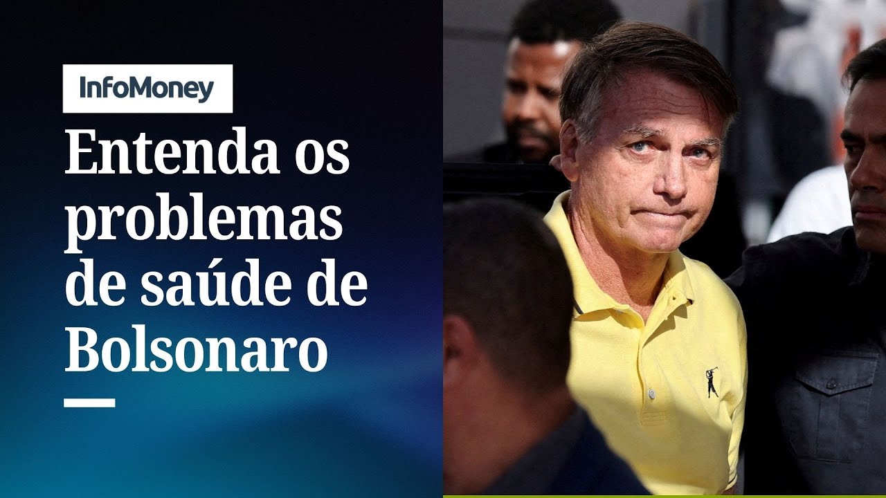 Bolsonaro hospitalizado entenda os problemas de saúde | InfoMoney News