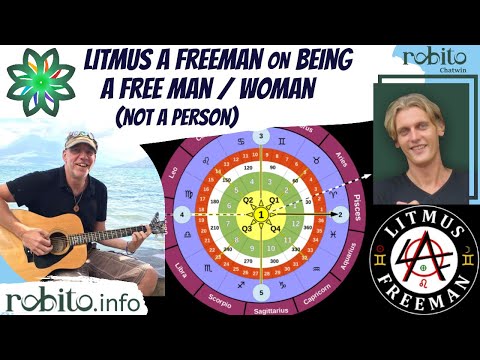 Litmus A Freeman on being a free man / woman (not a person)