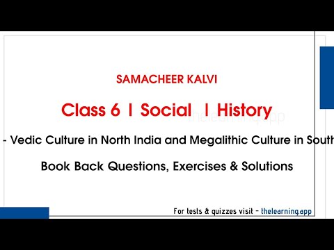 Vedic Culture in North India and Megalithic Culture in South India | Unit 1  | Class 6 | History