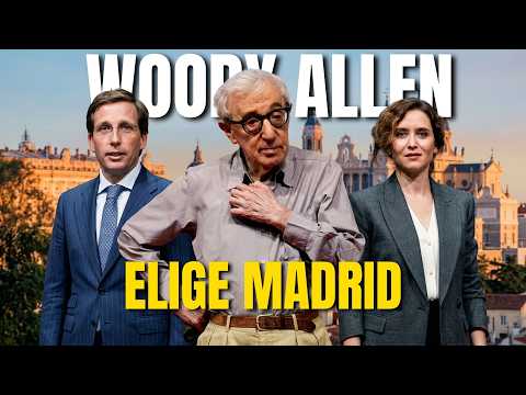 🎬 <strong>WOODY</strong> <strong>ALLEN</strong> ELIGE MADRID para su NUEVA PELÍCULA: "Es PERFECTA" 🇪🇸🎥
