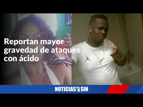 Reportan mayor gravedad de ataques con ácido