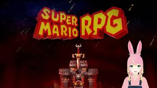 【新モデル初配信】スーパーマリオRPG（リメイク） #1