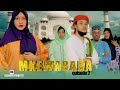 MKE WA BABA EPISODE 2